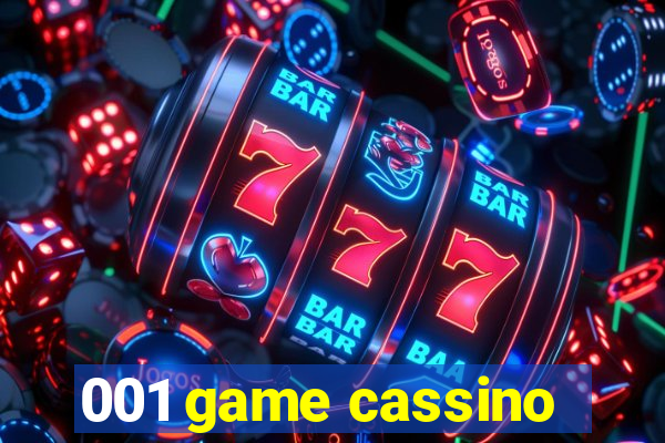 001 game cassino